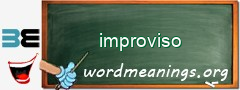 WordMeaning blackboard for improviso